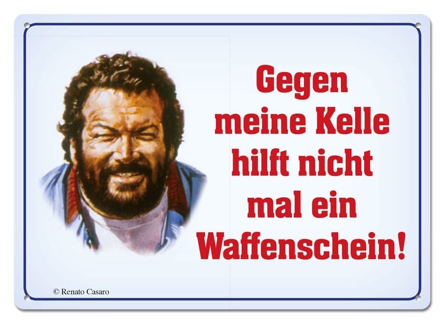Panneau métal Bud Spencer officiel 10x15 cm avec citation 'Gegen meine Kelle hilft nicht mal...'